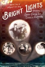 Nonton film Bright Lights: Starring Carrie Fisher and Debbie Reynolds (2017) idlix , lk21, dutafilm, dunia21