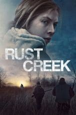Nonton film Rust Creek (2018) idlix , lk21, dutafilm, dunia21