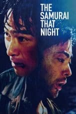 Nonton film The Samurai That Night (2012) idlix , lk21, dutafilm, dunia21
