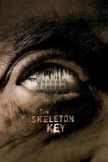 Nonton film The Skeleton Key (2005) idlix , lk21, dutafilm, dunia21