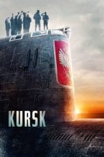 Nonton film Kursk (2018) idlix , lk21, dutafilm, dunia21