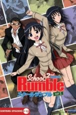 Nonton film School Rumble Season 2 (2006) idlix , lk21, dutafilm, dunia21