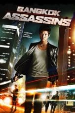 Nonton film Bangkok Assassins (2011) idlix , lk21, dutafilm, dunia21
