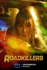Nonton film Roadkillers (2023) idlix , lk21, dutafilm, dunia21