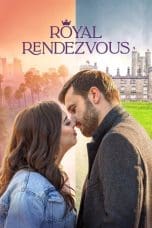 Nonton film Royal Rendezvous (2023) idlix , lk21, dutafilm, dunia21