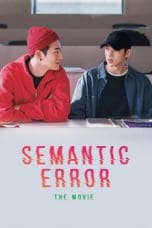 Nonton film Semantic Error: The Movie (2022) idlix , lk21, dutafilm, dunia21