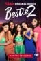Nonton film Bestie Season 2 (2023) idlix , lk21, dutafilm, dunia21