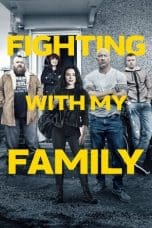 Nonton film Fighting with My Family (2019) idlix , lk21, dutafilm, dunia21