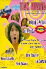 Nonton film Tak Biasa (2004) idlix , lk21, dutafilm, dunia21