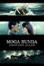 Nonton film Moga Bunda Disayang Allah (2013) idlix , lk21, dutafilm, dunia21