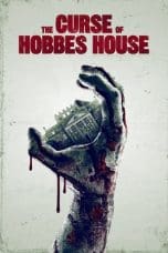 Nonton film The Curse of Hobbes House (2020) idlix , lk21, dutafilm, dunia21