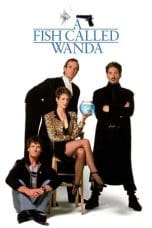 Nonton film A Fish Called Wanda (1988) idlix , lk21, dutafilm, dunia21