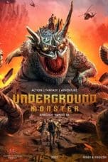 Nonton film Underground Monster (2023) idlix , lk21, dutafilm, dunia21