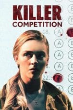 Nonton film Killer Competition (2020) idlix , lk21, dutafilm, dunia21