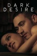 Nonton film Dark Desire Season 1-2 (2023) idlix , lk21, dutafilm, dunia21