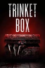 Nonton film Trinket Box idlix , lk21, dutafilm, dunia21