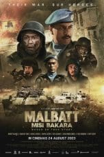 Nonton film Malbatt: Misi Bakara (2023) idlix , lk21, dutafilm, dunia21