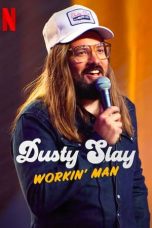 Nonton film Dusty Slay: Workin’ Man (2024) idlix , lk21, dutafilm, dunia21