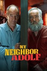 Nonton film My Neighbor Adolf (2022) idlix , lk21, dutafilm, dunia21
