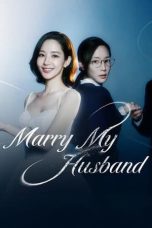 Nonton film Marry My Husband (2024) idlix , lk21, dutafilm, dunia21