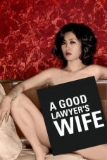 Nonton film A Good Lawyer’s Wife (2003) idlix , lk21, dutafilm, dunia21
