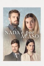Nonton film Nada é por Acaso (2022) idlix , lk21, dutafilm, dunia21