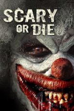 Nonton film Scary or Die (2012) idlix , lk21, dutafilm, dunia21