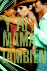 Nonton film Y Tu Mamá También (And Your Mother Too) (2001) idlix , lk21, dutafilm, dunia21