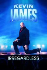 Nonton film Kevin James: Irregardless (2024) idlix , lk21, dutafilm, dunia21
