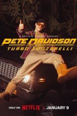 Nonton film Pete Davidson: Turbo Fonzarelli (2024) idlix , lk21, dutafilm, dunia21