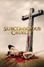 Nonton film Subconscious Cruelty (2001) idlix , lk21, dutafilm, dunia21