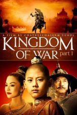 Nonton film Kingdom of War: Part 1 (2007) idlix , lk21, dutafilm, dunia21