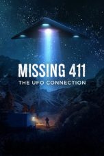 Nonton film Missing 411: The U.F.O. Connection (2022) idlix , lk21, dutafilm, dunia21