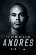 Nonton film Andrés Iniesta: The Unexpected Hero (2020) idlix , lk21, dutafilm, dunia21
