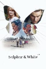 Nonton film Sulphur & White (2020) idlix , lk21, dutafilm, dunia21