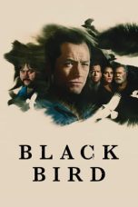 Nonton film Black Bird (2022) idlix , lk21, dutafilm, dunia21