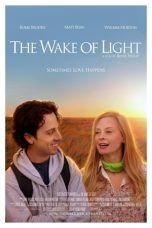 Nonton film The Wake of Light (2019) idlix , lk21, dutafilm, dunia21