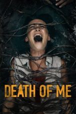 Nonton film Death of Me (2020) idlix , lk21, dutafilm, dunia21