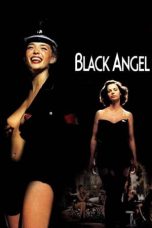 Nonton film Black Angel (2002) idlix , lk21, dutafilm, dunia21