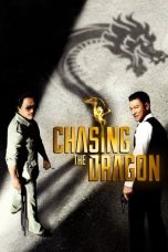 Nonton film Chasing the Dragon (2017) idlix , lk21, dutafilm, dunia21