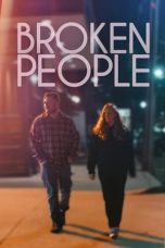 Nonton film Broken People (2023) idlix , lk21, dutafilm, dunia21
