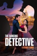 Nonton film The Dancing Detective: A Deadly Tango (2023) idlix , lk21, dutafilm, dunia21
