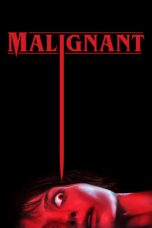 Nonton film Malignant (2021) idlix , lk21, dutafilm, dunia21