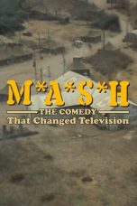 Nonton film M*A*S*H: The Comedy That Changed Television (2024) idlix , lk21, dutafilm, dunia21