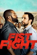 Nonton film Fist Fight (2017) idlix , lk21, dutafilm, dunia21