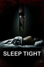 Nonton film Sleep Tight (2011) idlix , lk21, dutafilm, dunia21