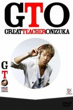 Nonton film GTO: Great Teacher Onizuka Live Action Season 1-2 (2014) idlix , lk21, dutafilm, dunia21
