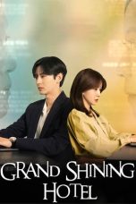 Nonton film Grand Shining Hotel (2024) idlix , lk21, dutafilm, dunia21