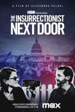 Nonton film The Insurrectionist Next Door (2023) idlix , lk21, dutafilm, dunia21
