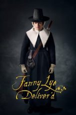 Nonton film Fanny Lye Deliver’d (2019) idlix , lk21, dutafilm, dunia21